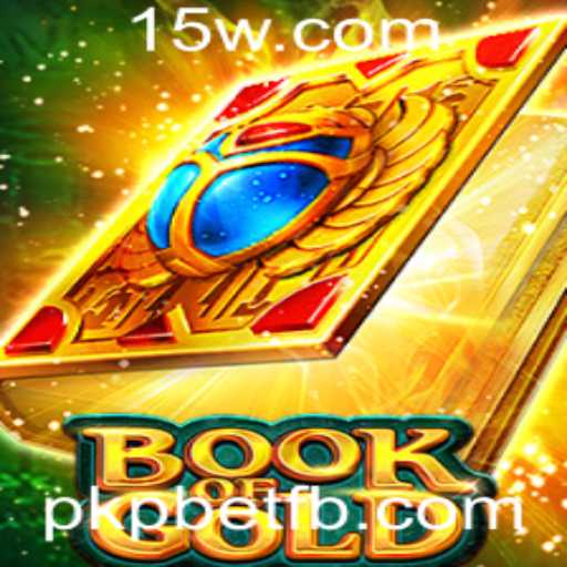 Explorando o Universo de BookofGold no pkpbet